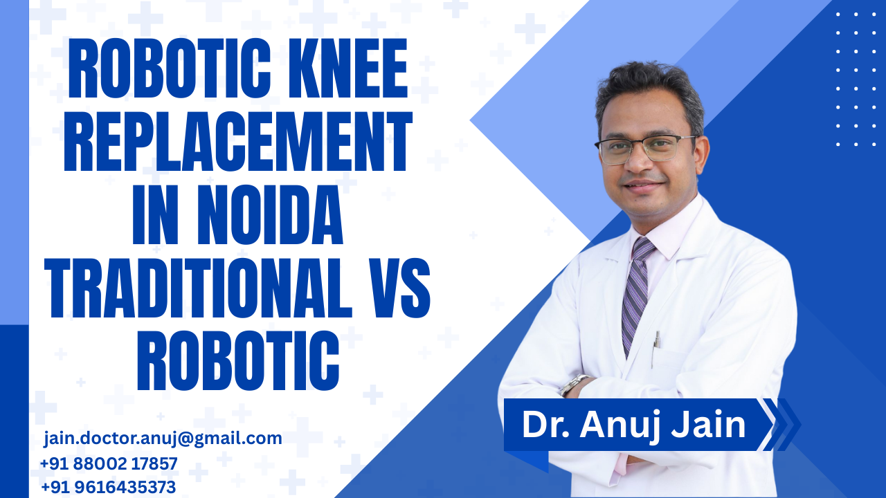 Best surgeon for robotic knee surgery